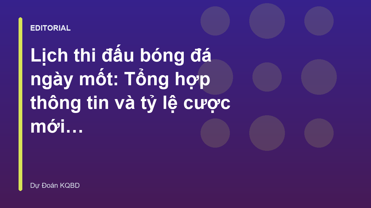 Lịch thi đấu bóng đá ngày mốt