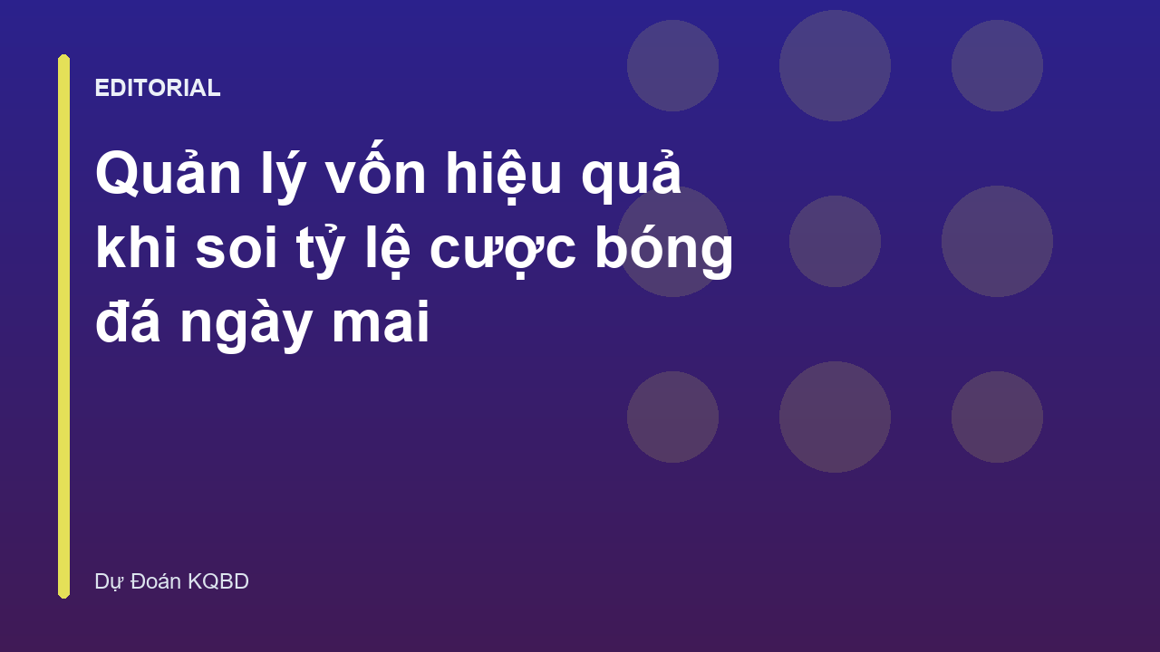 Quản lý vốn cá cược bóng đá