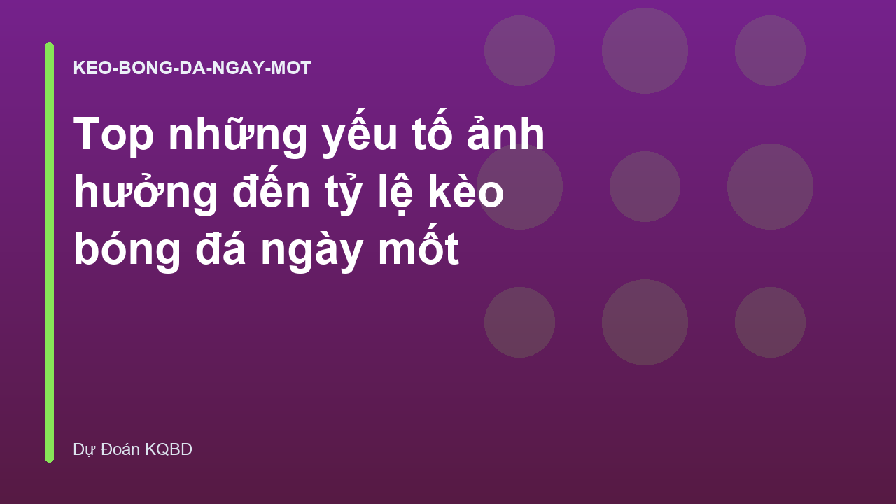 Top những yếu tố ảnh hưởng đến tỷ lệ kèo bóng đá ngày mốt